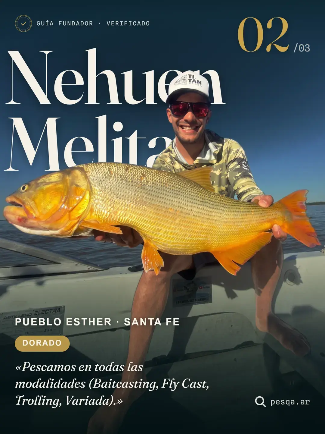 La segunda imagen: Nehuen Melita, guía de Pueblo Esther, Santa Fe, con un dorado.