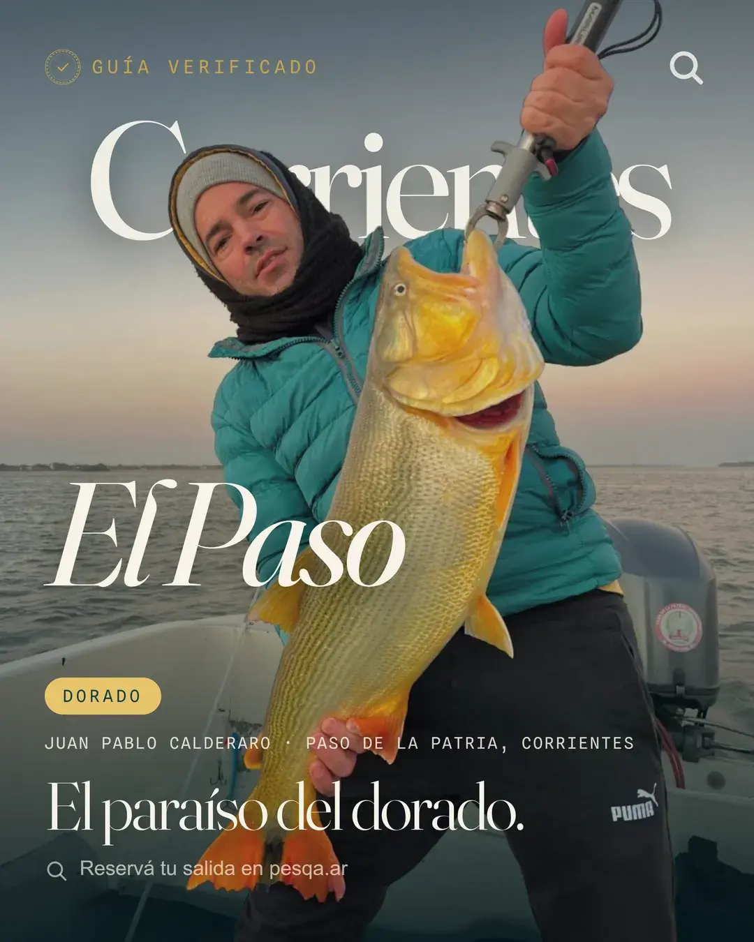 Post from @pesqa.ar titled “El Paso, dorado paradise”: Juan Pablo Calderaro, a guide from Paso de la Patria, with a golden dorado.